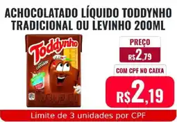 Supermercados Mateus Achocolatado líquido toddynho tradicional ou levinho oferta