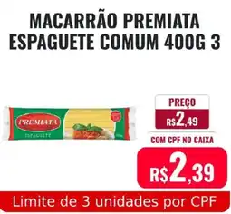 Supermercados Mateus Macarrão premiata espaguete comum 3 oferta