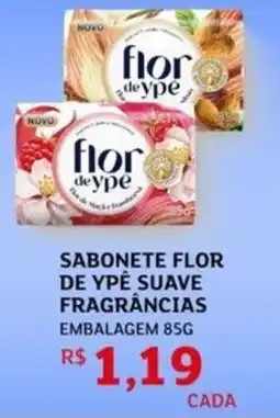 Assaí Atacadista Sabonete flor de ypê suave fragrâncias embalagem oferta