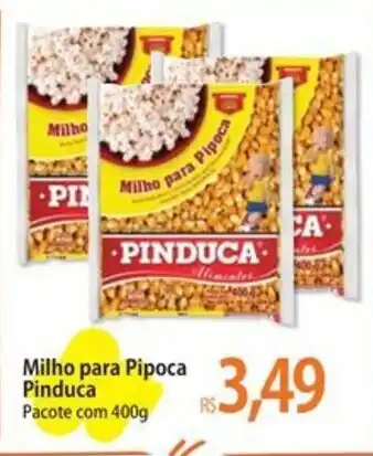 Milho para Pipoca Pinduca Pacote
