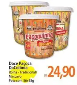 Atacadão Doce Paçoca DaColônia oferta