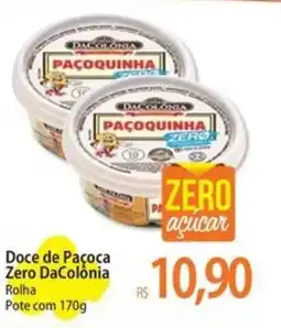 Atacadão Doce de Paçoca Zero DaColônia Rolha Pote oferta