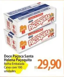 Atacadão Doce Paçoca Santa Helena Paçoquita oferta