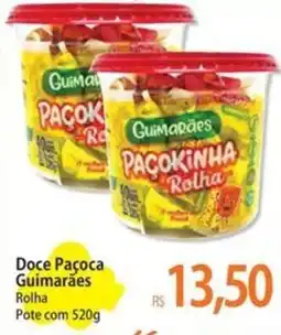 Atacadão Doce Paçoca Guimarães Rolha Pote oferta