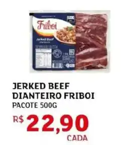 Assaí Atacadista Jerked beef dianteiro friboi pacote oferta