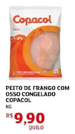 Assaí Atacadista Peito de frango com osso congelado copacol oferta