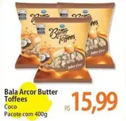 Atacadão Bala Arcor Butter Toffees Coco Pacote oferta