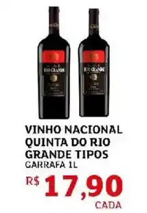 Assaí Atacadista VINHO NACIONAL QUINTA DO RIO GRANDE TIPOS GARRAFA oferta