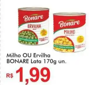 Milho ou Ervilha Bonare lata 170g un.