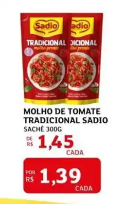 Assaí Atacadista Molho de tomate tradicional sadio sache oferta