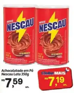 Fort Atacadista Achocolatado em Pó Nescau Lata oferta