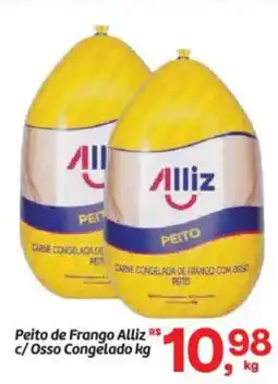 Fort Atacadista Peito de Frango Alliz c/ Osso Congelado oferta