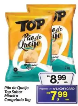 Fort Atacadista Pão de Queijo Top Sabor Mineiro Congelado oferta