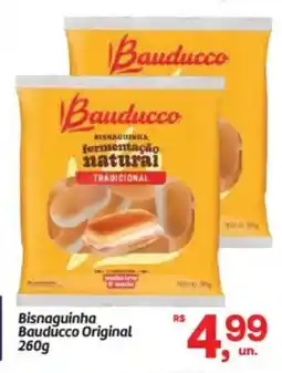 Fort Atacadista Bisnaguinha Bauducco Original oferta
