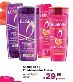 Supermercados Mateus Shampoo ou Condicionador Elseve oferta