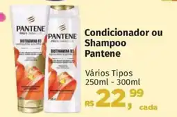Supermercados Mateus Condicionador ou Shampoo Pantene oferta