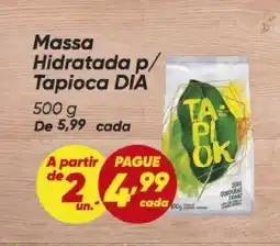 Dia Massa Hidratada p/ Tapioca DIA oferta
