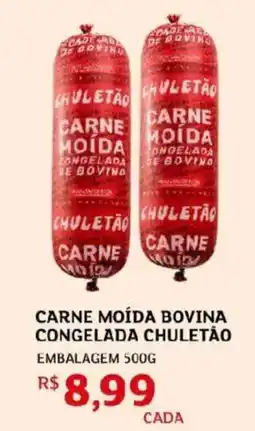 Assaí Atacadista Carne moída bovina congelada chuletão embalagem oferta