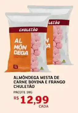 Assaí Atacadista Almondega mista de carne bovina e frango chuletão oferta
