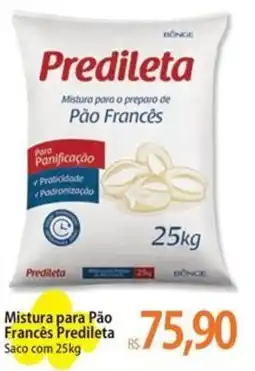 Atacadão Mistura para Pão Francês Predileta Saco oferta