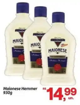 Fort Atacadista Maionese Hemmer oferta