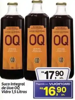 Fort Atacadista Suco Integral de Uva OQ Vidro oferta