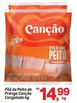 Fort Atacadista Filé de Peito de Frango Canção Congelado oferta