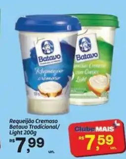 Fort Atacadista Requeijão Cremoso Batavo Tradicional/ Light oferta