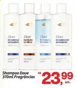Fort Atacadista Shampoo Dove Fragrâncias oferta