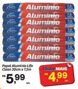 Fort Atacadista Papel Alumínio Life Clean 30cm x 7,5m oferta