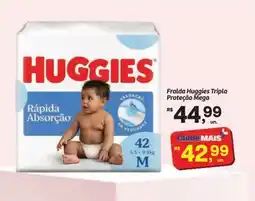 Fort Atacadista Fralda Huggies Tripla Proteção Mega oferta