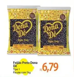 Atacadão Feijão Preto Dona Dê oferta