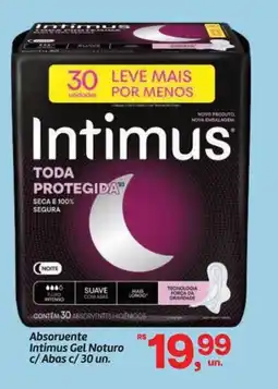 Fort Atacadista Absorvente Intimus Gel Noturo c/ Abas c/ 30 un. oferta