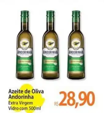 Atacadão Azeite de Oliva Andorinha Extra Virgem oferta