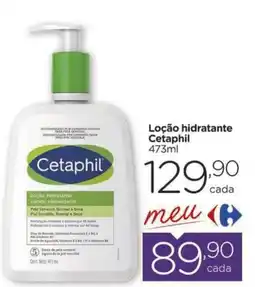 Carrefour Loção hidratante Cetaphil oferta