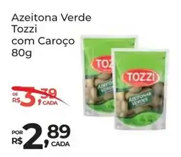 Super Luna Azeitona Verde Tozzi com Caroço oferta