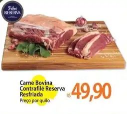 Atacadão Carne Bovina Contrafilé Reserva Resfriada oferta