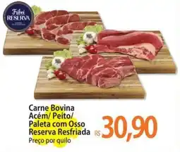 Atacadão Carne Bovina Acém/ Peito/ Paleta com Osso Reserva Resfriada oferta