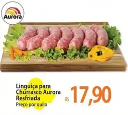 Atacadão Linguiça para Churrasco Aurora Resfriada oferta