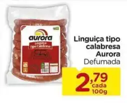 Carrefour Linguiça tipo calabresa Aurora Defumada oferta