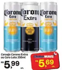 Fort Atacadista Cerveja Corona Extra ou Cero Lata oferta