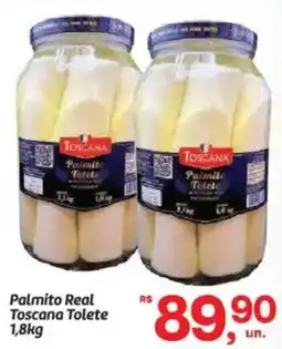 Fort Atacadista Palmito Real Toscana Tolete oferta