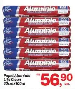 Fort Atacadista Papel Alumínio Life Clean 30cmx100m oferta