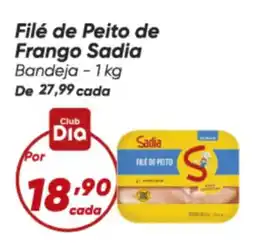 Dia Filé de Peito de Frango Sadia Bandeja oferta