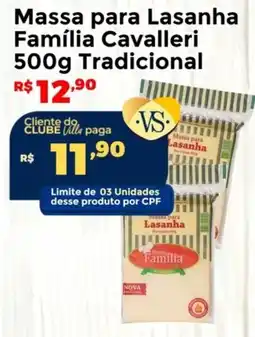 Villarreal Supermercados Massa para Lasanha Família Cavalleri Tradicional oferta