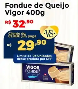 Villarreal Supermercados Fondue de Queijo Vigor oferta