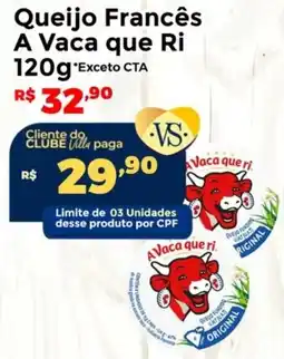 Villarreal Supermercados Queijo Francês A Vaca que Ri oferta