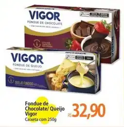 Atacadão Fondue de Chocolate/ Queijo Vigor Caixeta oferta