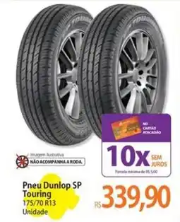 Atacadão Pneu Dunlop SP Touring oferta
