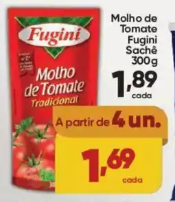 Lopes Supermercados Molho de Tomate Fugini Sachê oferta